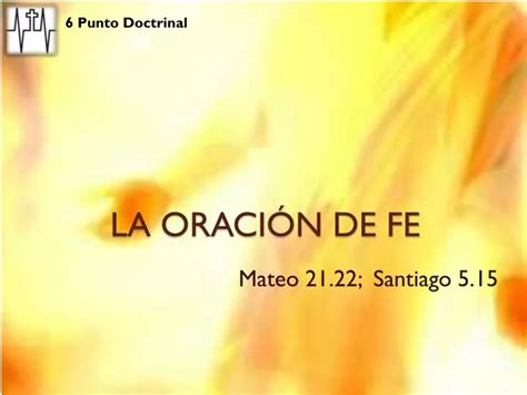 PPT LA ORACIÓN DE FE PowerPoint Presentation free download ID 5440868