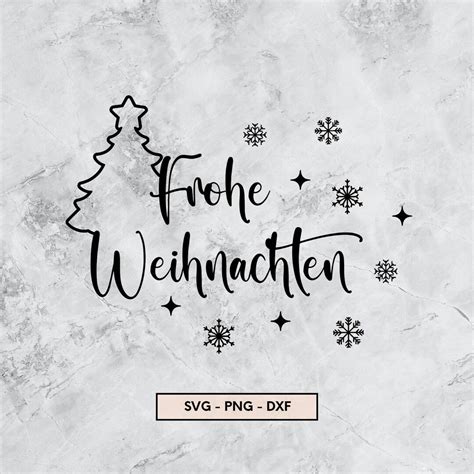 Frohe Weihnachten Plotter File Plotterdatei Weihnachten SVG PNG DXF