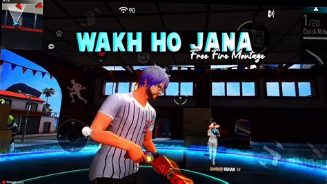 Wakh Ho Jana Free Fire Montage Ll Free Fire Status Video Ll Free Fire