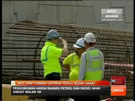 Mrt Corp Tunggu Laporan Penuh Bedah Siasat Video Dailymotion