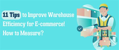 Improve Warehouse Efficiency For E Commerce