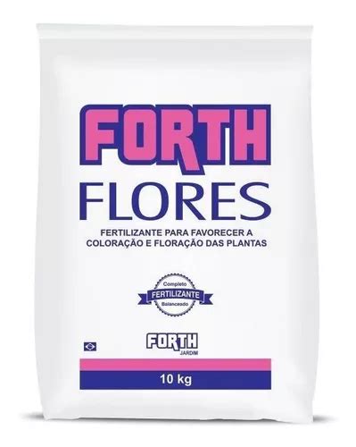 Fertilizante Forth Flores Completo Para Floração 10 Kg Parcelamento