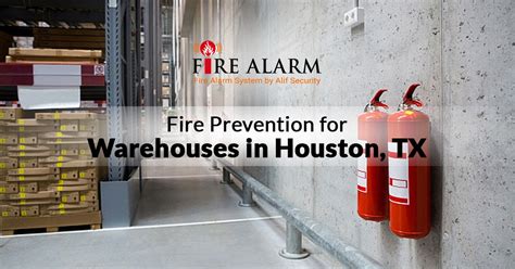 Fire Prevention for Warehouses in Houston, TX | Houston Fire Safety Blog