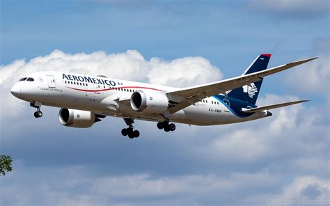 Boeing 787 8 Dreamliner XA AMR Aeromexico William Musculus Flickr