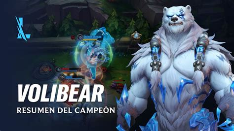 Resumen Del Campe N Volibear Experiencia De Juego League Of