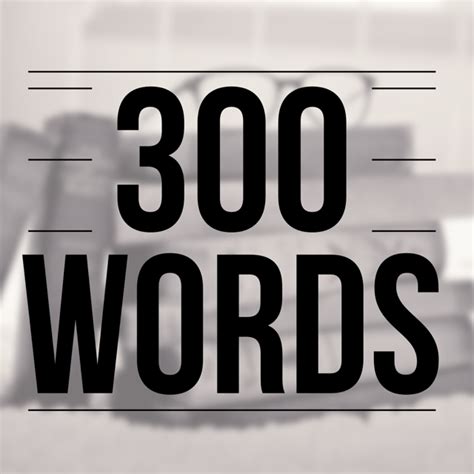 300 Words Medium