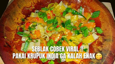 SEGER BANGET SEBLAK VIRAL COBEK PAKAI KRUPUK INDIA NO KENCUR SIMPLE