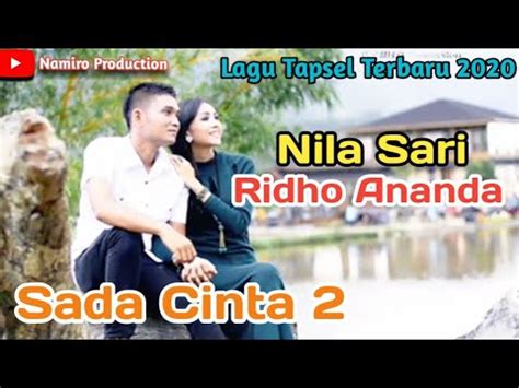 Sada Cinta Voc Nila Sari Ft Ridho Ananda Lagu Tapsel Madina Terbaru