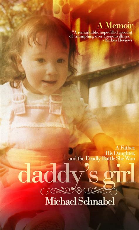 Daddys Girl By Michael Schnabel Goodreads