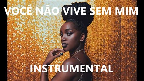 Iza Voc N O Vive Sem Mim Instrumental Loop By Tiago Leonardo