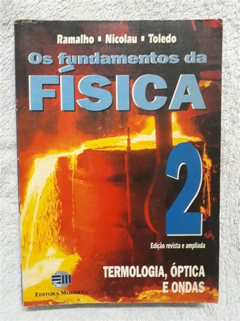 Os Fundamentos Da F Sica Volumes Ramalho Parcelamento Sem Juros