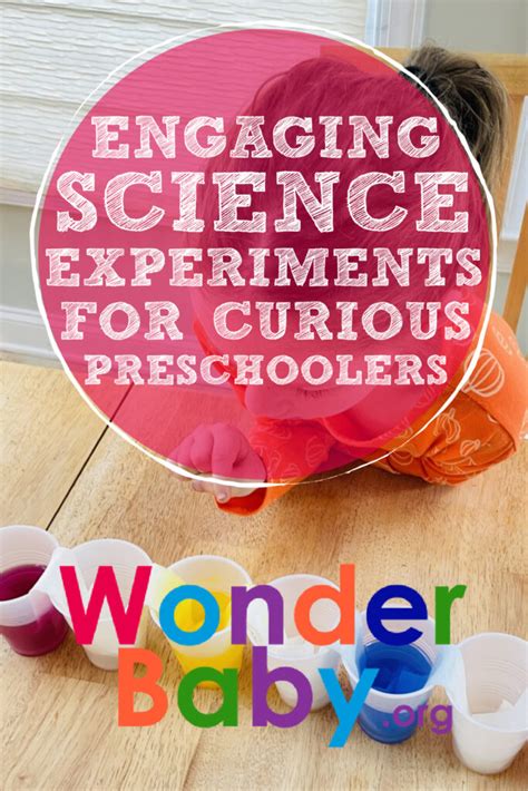 7 Engaging Science Experiments for Curious Preschoolers | WonderBaby.org