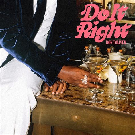 BPM And Key For Do It Right By Don Toliver Tempo For Do It Right