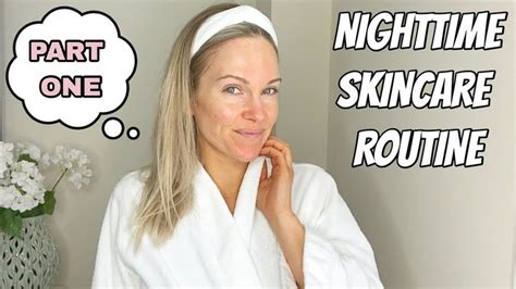 Part My Nighttime Skincare Routine When Using Retinol Youtube