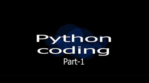 Python Part 1 Youtube