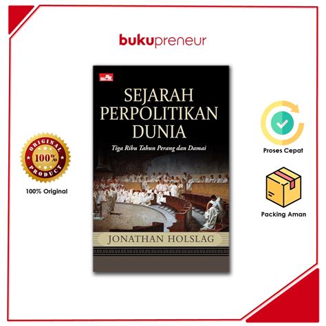 Jual Sejarah Perpolitikan Dunia Tiga Ribu Tahun Perang Dan Dama