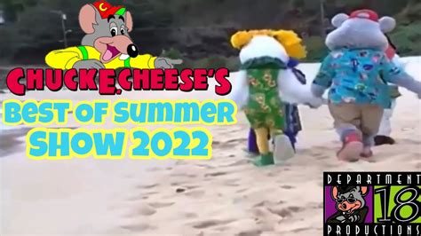 Chuck E Cheeses Best Of Summer Show 2022 Youtube