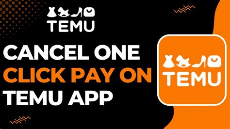 How To Cancel One Click Pay On Temu Youtube