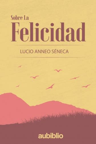 Libro Libro Sobre La Felicidad De Séneca