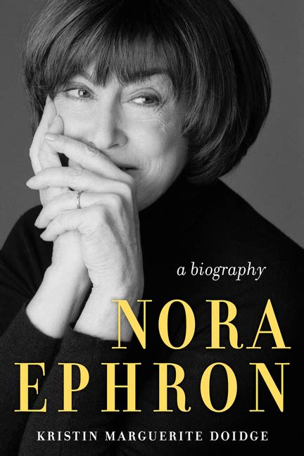 Book Marks reviews of Nora Ephron: A Biography by Kristin Marguerite Doidge Book Marks