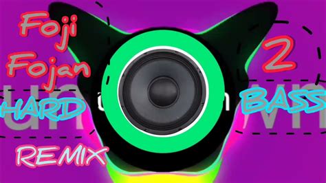 Foji Fojan2 Dj Remix Haryanvi New Song Hard Bass Sapna Chaudhary