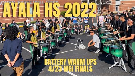 Ayala HS Percussion 2022 Battery Warm Ups 4 23 WGI Finals YouTube