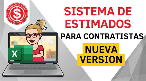 Sistema De Estimados Para Contratistas Nueva Versión Excel Youtube