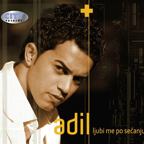 Adil Zajedno Smo Mnogo Toga Prošli Lyrics Genius Lyrics