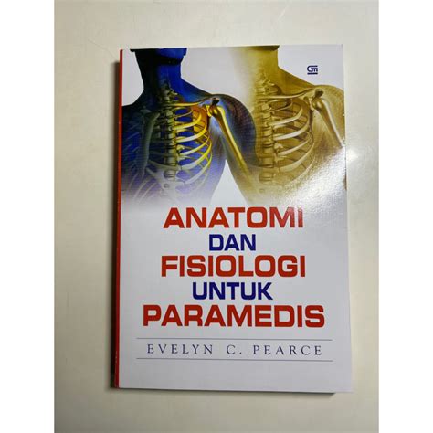 Jual Buku Anatomi Dan Fisiologi Untuk Paramedis Shopee Indonesia