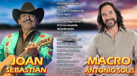 Joan Sebastian Y Marco Antonio Solis Grandes Exitos Joan