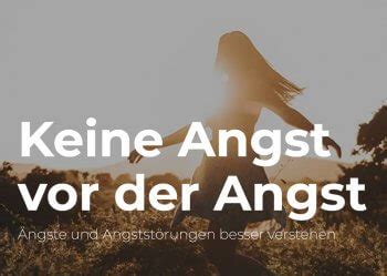 Keine Angst Vor Der Angst Angst Awareness Schwabe Austria