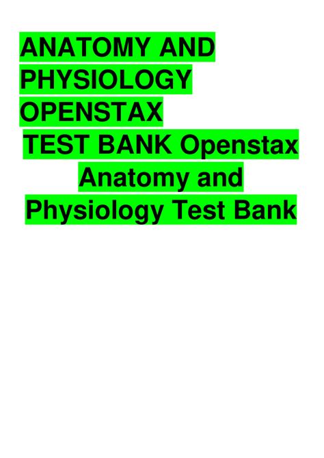 Anatomy And Physiology Openstax Test Bank Chapters 1 28 STUDY GUIDE