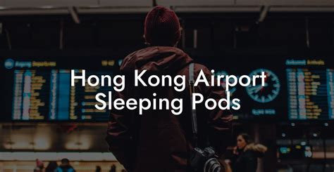 Hong Kong Airport Sleeping Pods Airports Sleeping Pods