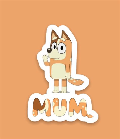 Bluey Mum Sticker Chilli Heeler Bluey Family Stickers - Etsy Ireland