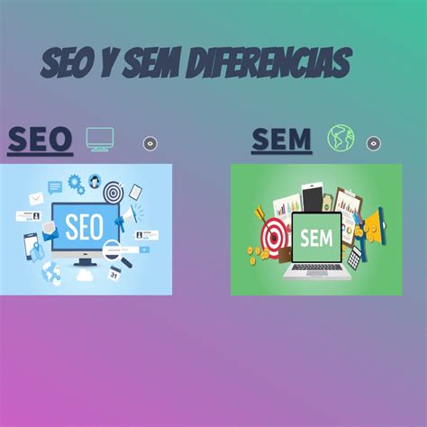 Diferencias Entre Seo Y Sem