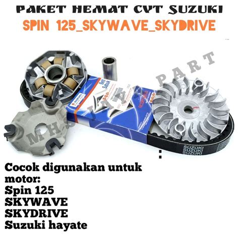 Jual PAKET HEMAT CVT SPIN 125 SKYWAVE SKYDRIVE SUZUKI HAYATE PAKET CVT