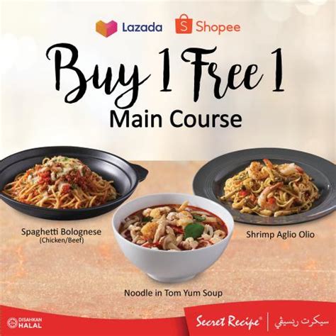 Secret Recipe Sale Buy Free Main Course On Lazada Shopee