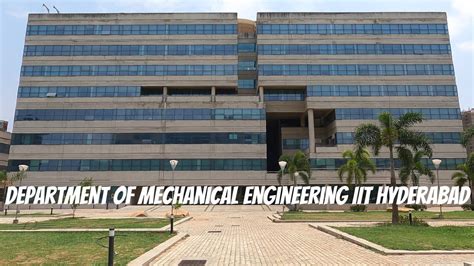 Department Of Mechanical Engineering IIT Hyderabad YouTube