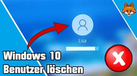 Windows Benutzerkonto L Schen Einfache Anleitung Youtube