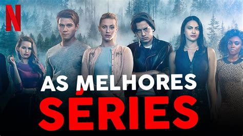 S Ries Para Maratonar Na Netflix Youtube