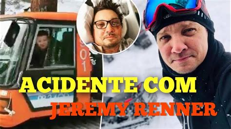 Acidente O Ator Jeremy Renner O Gavi O Arqueiro Youtube