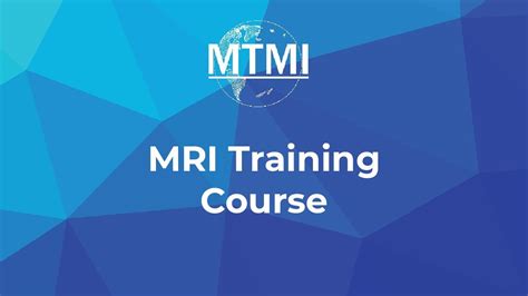 Mtmi Mri Training Course Youtube