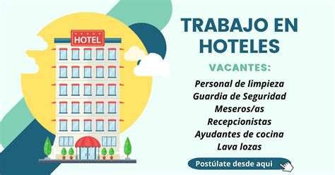 Se Busca Personal Para Diferentes Areas En Hoteles Empleos Libres