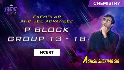 P Block Group 13 18 NCERT Exemplar And JEE Advanced JEE 2024