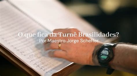 O que fica da turnê Brasilidades da Orquestra Filarmônica SCAR SCAR