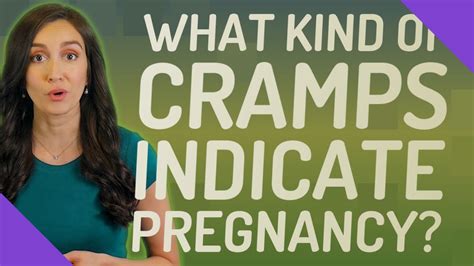 What Kind Of Cramps Indicate Pregnancy Youtube