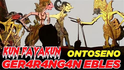 Lakon Full Ontoseno Anoman Gegerne Ngestino Pendowo Ngobrak Abrik