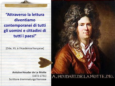 Attraverso La Lettura Diventiamo Contemporanei Di Tutti Gli Uomini E