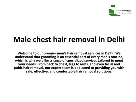 PPT - Male chest hair removal in Delhi PowerPoint Presentation, free download - ID:13049822