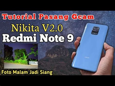 Tutorial Cara Pasang Gcam Di Redmi Note Gcam Nikita V Youtube